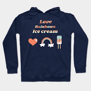 Love, Rainbows, Ice Cream Retro Doodles Hoodie